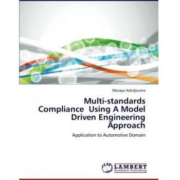 Multi-standards Compliance Using A Model Driven Engineering Approach