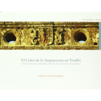 El color de la arquitectura en Trujillo