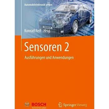 Konrad Reif Sensoren 2: Ausführungen Und Anwendungen (Automobilelektronik Lernen)