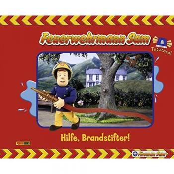 Feuerwehrmann Sam, Geschichtenbuch 02. Hilfe, Brandstifter
