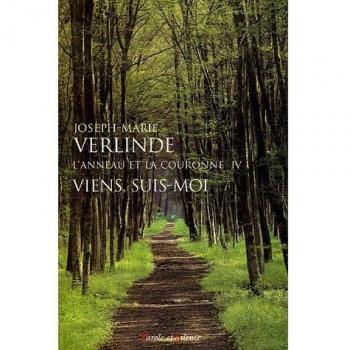 L'Anneau et la Couronne, Tome 4 : Viens, suis-moi : Homélies pour chaque jour du temps ordinaire