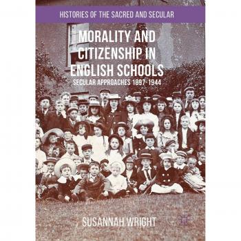 Morality and Citizenship in English Schools