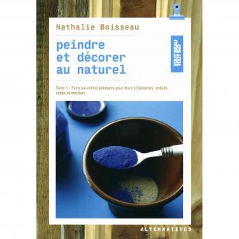 Peindre et décorer au naturel