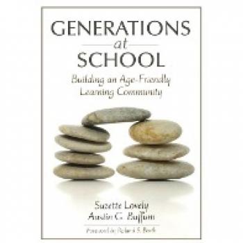 Corwin Press Generations at School: Building an Age-Friendly Learning Community (Paperback)