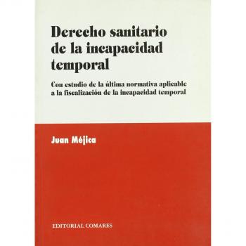 Derecho sanitario de la incapacidad temporal