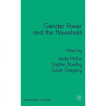 Gender, Power and the Household
