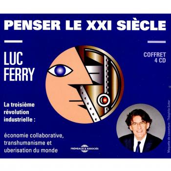 Penser le Xxime Sicle