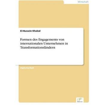 Formen des Engagements von internationalen Unternehmen in Transformationsländern