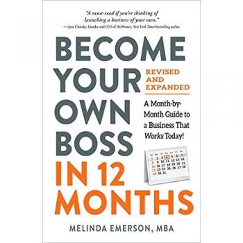 Become Your Own Boss in 12 Months Revised and Expanded