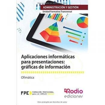 APLICACIONES INFORMATICAS PARA PRESENTACIONES GRAFICAS DE INFORMACION