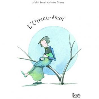 Martine Delerm L'Oiseau-Émoi