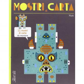 Mostri di carta. Ediz. illustrata