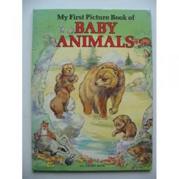 My First Picture Book of Baby Animals