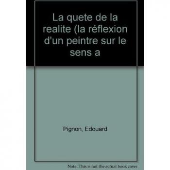 La Quête de la réalité (Médiations)