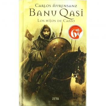 Los hijos de Casio (Banu Qasi 1)