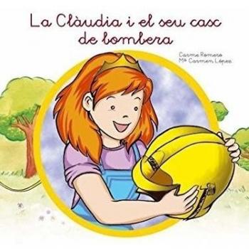 La Clàudia i el seu casc de bombera
