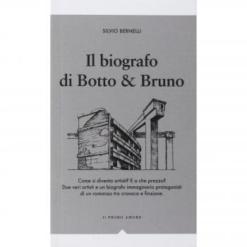Il biografo di Botto & Bruno