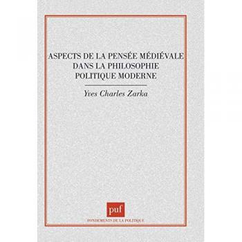Aspects de la pensée médiévale dans la philosophie politique moderne