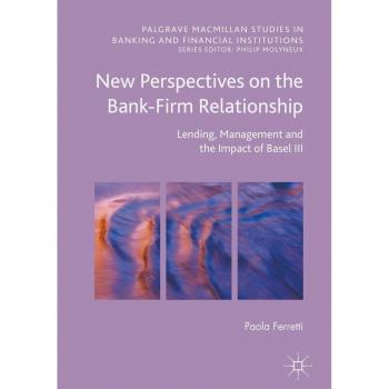 New Perspectives on the Bank-Firm Relationship