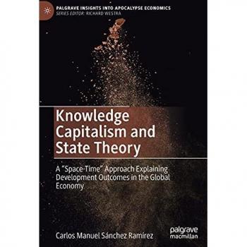 Sánchez Ramírez, Carlos Manuel: Knowledge Capitalism and State Theory