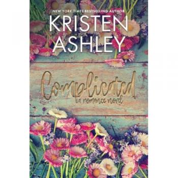 Ashley, Kristen: Complicated