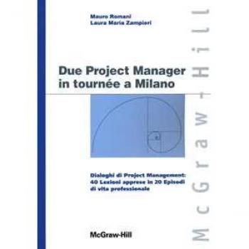 Due project manager in tournée a Milano