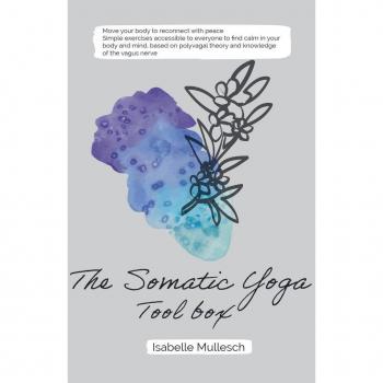 The Somatic Yoga ToolBox