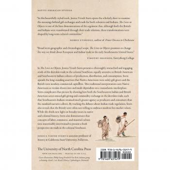 The Lives in Objects: Native Americans, British Colonists, and Cultures of Labor and Exchange in the Southeast