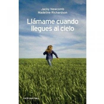 Llámame cuando llegues al cielo