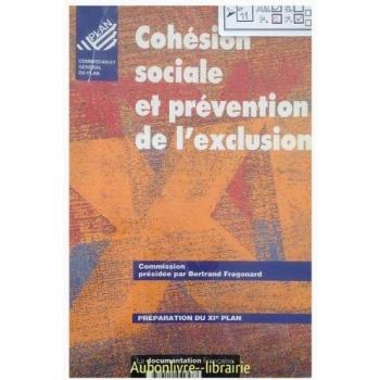 Cohesion Sociale et Prevention de l'Exclusion Xie Plan