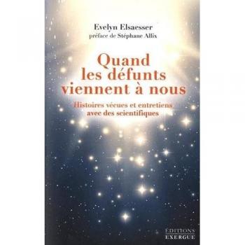 Quand les défunts viennent à nous