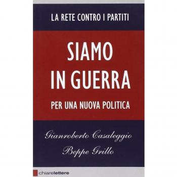 Siamo in guerra. Per una nuova politica