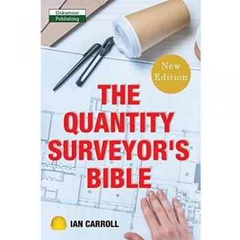 The Quantity Surveyor's Bible