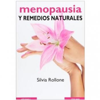 Menopausia y remedios naturales (Tapa blanda).