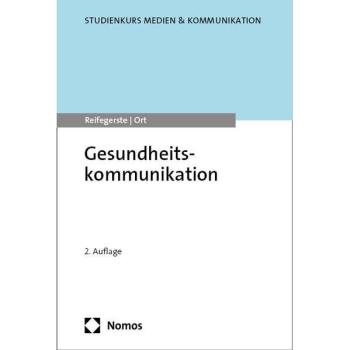 Reifegerste:Gesundheitskommunikation, Fachbücher von Alexander Ort, Doreen Reifegerste