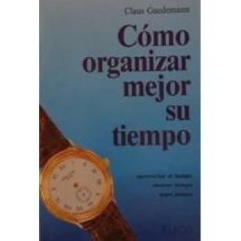 Como organizar mejor su tiempo
