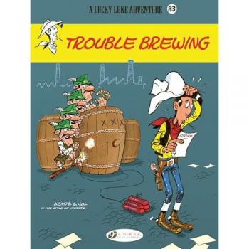 Lucky luke vol 83 trouble brewing