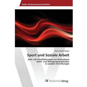 Sport und Soziale Arbeit: Ziele und