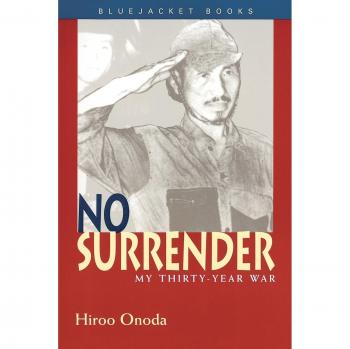 No Surrender : My Thirty-Year War, by Estate Of Hiroo Onoda