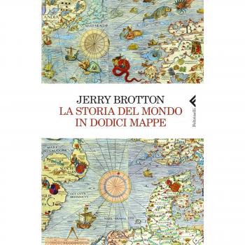 La storia del mondo in dodici mappe