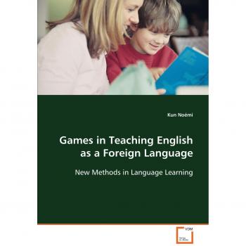 Games in Teaching English as a Foreign Language