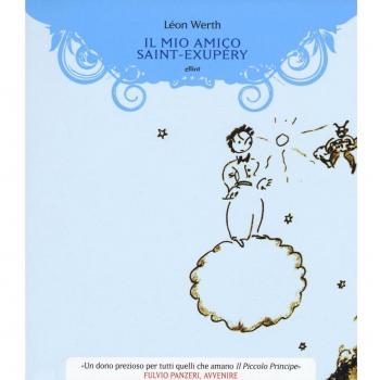Il mio amico Saint-Exupéry