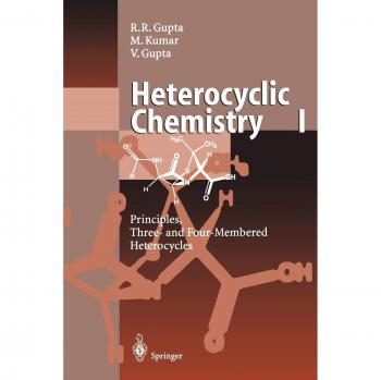 Heterocyclic Chemistry: Volume I: Principles, Three