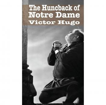 The Hunchback of Notre Dame
