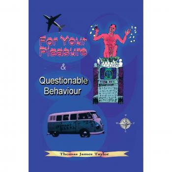 For Your Pleasure & Questionable Behaviour