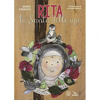 Rita. La santa delle api