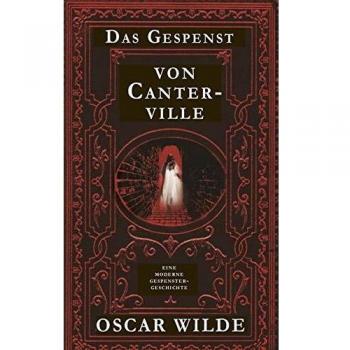 Oscar Wilde Das Gespenst Von Canterville (Geisterhand)