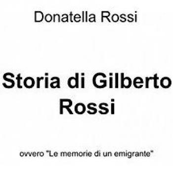 Storia di Gilberto Rossi