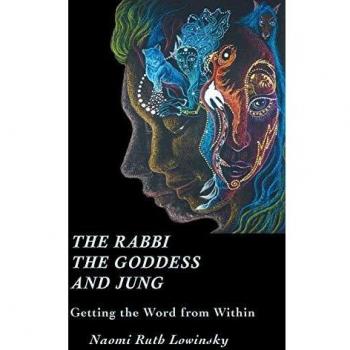 The Rabbi, The Goddess, and Jung: Getting the Word from Within