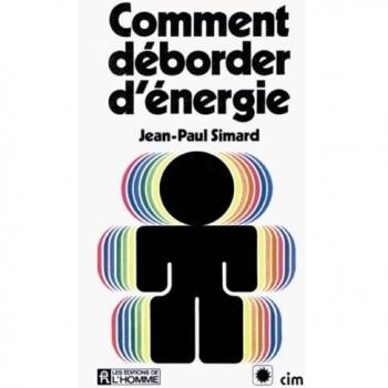 Comment deborder d'energie